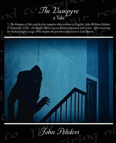 The Vampyre - A Tale