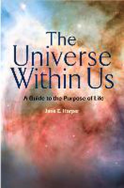 The Universe Within Us