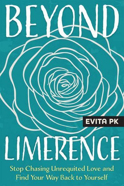 Beyond Limerence