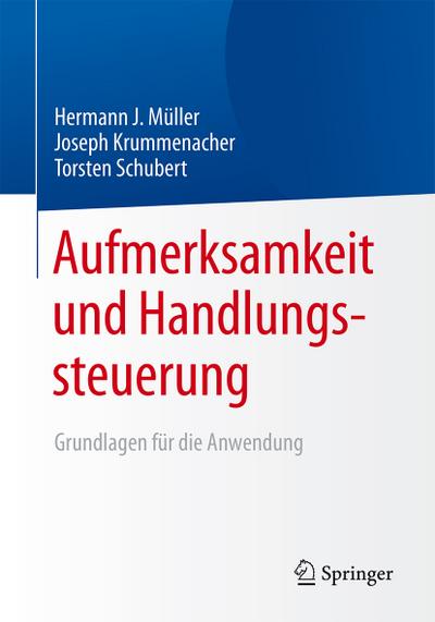 Aufmerksamkeit und Handlungssteuerung