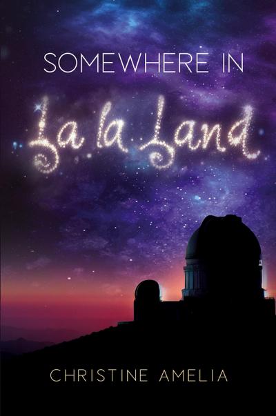 Somewhere in La La Land