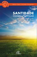 Santidade: chamado à humanidade