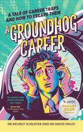 A Groundhog Career