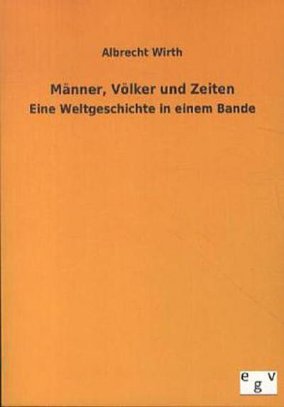 Männer, Völker und Zeiten