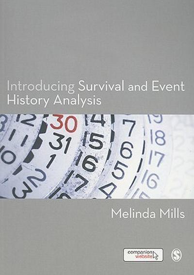 Introducing Survival and Event History Analysis