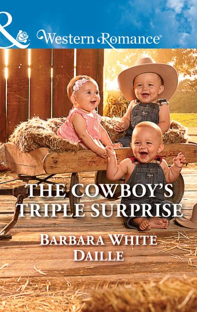 The Cowboy’s Triple Surprise (Mills & Boon Western Romance) (The Hitching Post Hotel, Book 5)