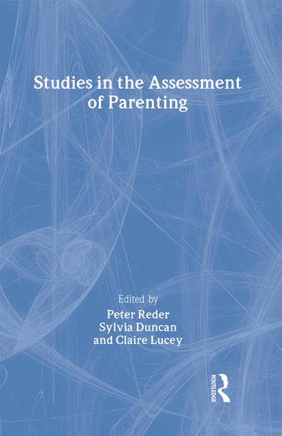 Studies in the Assessment of Parenting