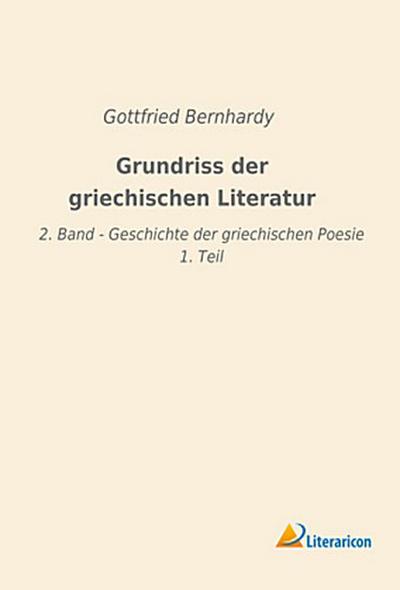 Grundriss der griechischen Literatur