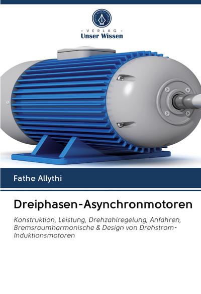 Dreiphasen-Asynchronmotoren