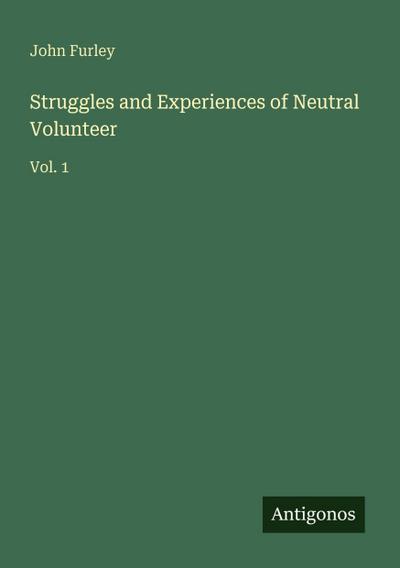 Struggles and Experiences of Neutral Volunteer