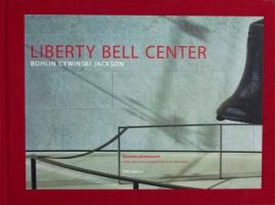 Liberty Bell Center