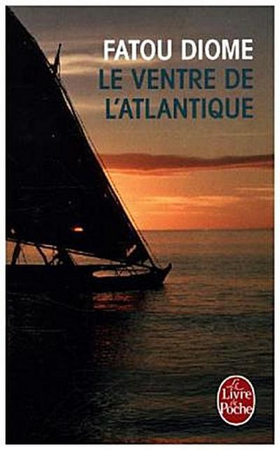Le Ventre de l’Atlantique