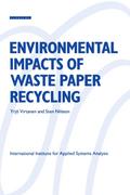 Environmental Impacts of Waste Paper Recycling