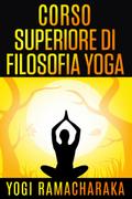 Corso superiore di Filosofia Yoga