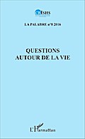 Questions autour de la vie