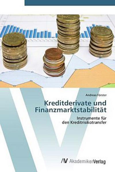 Kreditderivate und Finanzmarktstabilität