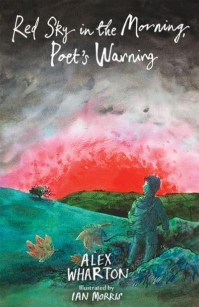 Red Sky in the Morning, Poet’s Warning