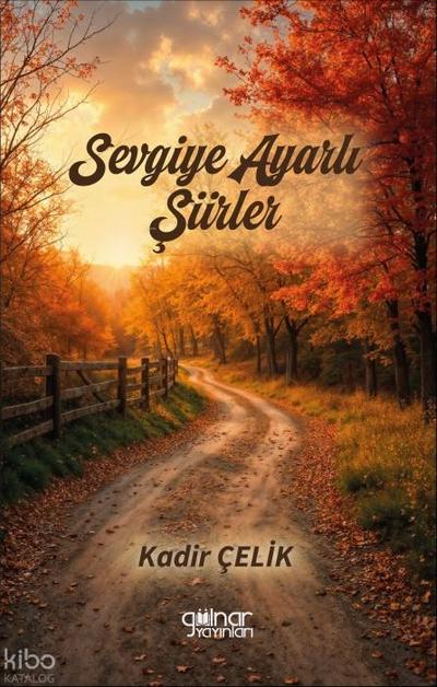 Sevgiye Ayarli Siirler