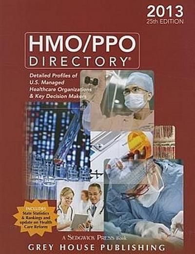 The HMO/PPO Directory, 2013