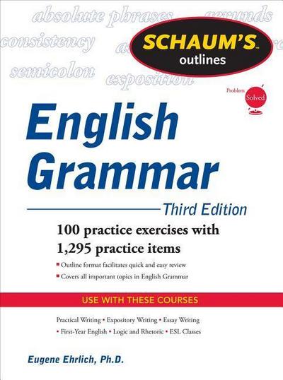 Schaum’s Outline of English Grammar, Third Edition