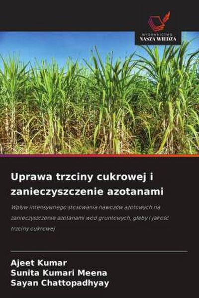Uprawa trzciny cukrowej i zanieczyszczenie azotanami