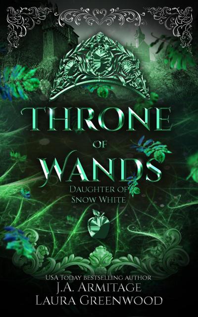 Throne of Wands (Kingdom of Fairytales, #43)
