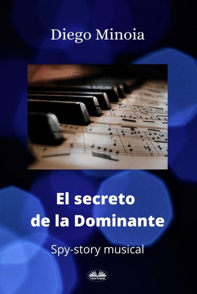 El Secreto De La Dominante