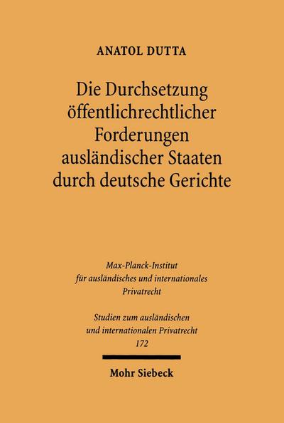 Die Durchsetzung öffentlichrechtlicher Forderungen ausländischer Staaten durch deutsche Gerichte