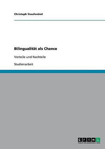 Bilingualität als Chance