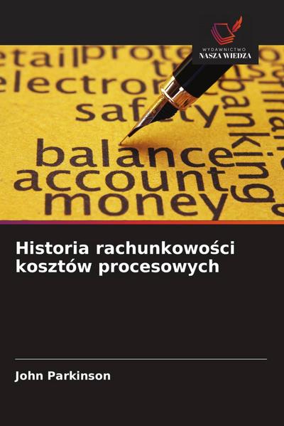 Historia rachunkowo¿ci kosztów procesowych