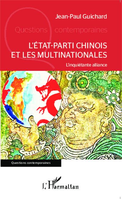 L’Etat-parti chinois et les multinationales