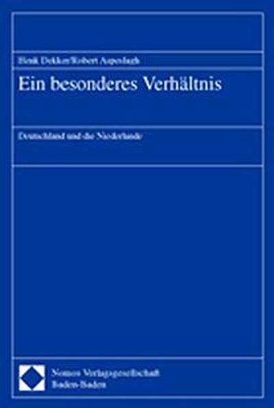 Ein besonderes Verhältnis
