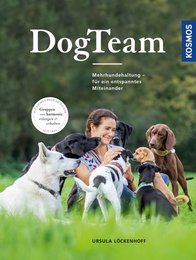 DogTeam: Mehrhundehaltung – für ein entspanntes Miteinander