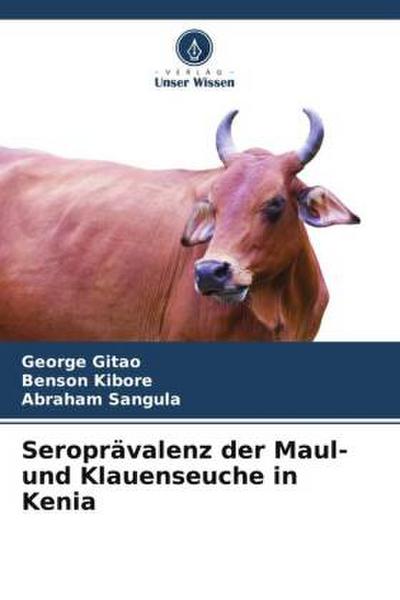 Seroprävalenz der Maul- und Klauenseuche in Kenia
