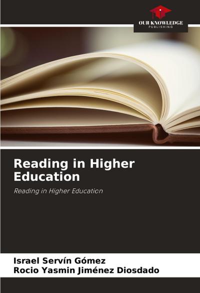 Reading in Higher Education