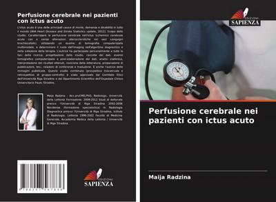 Perfusione cerebrale nei pazienti con ictus acuto