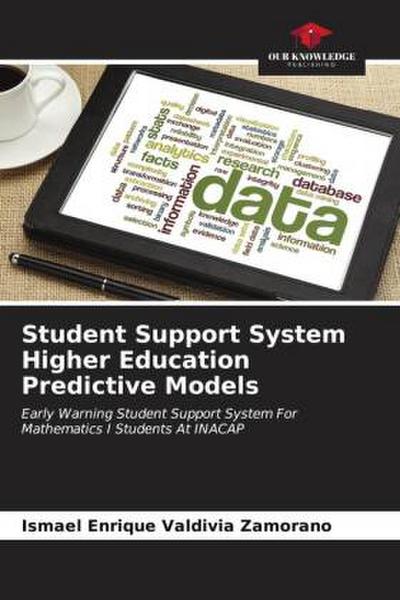 Student Support System Higher Education Predictive Models