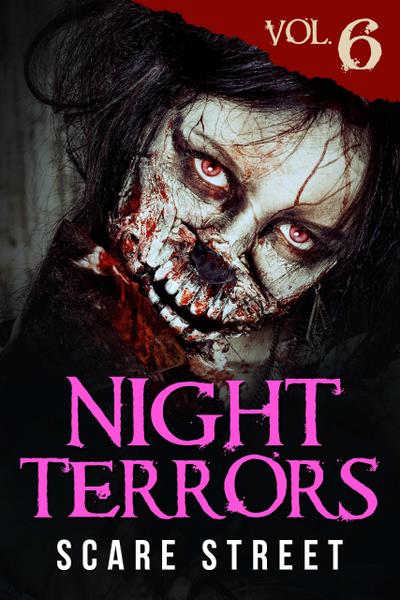 Night Terrors Vol. 6: Short Horror Stories Anthology