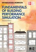 Fundamentals of Building Performance Simulation