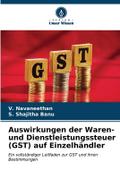 Auswirkungen der Waren- und Dienstleistungssteuer 