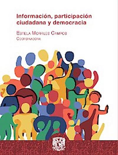 Información, participación ciudadana y democracia