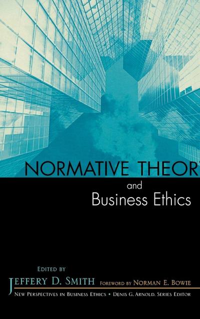 Normative Theory and Business Ethics