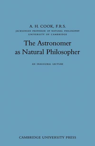 The Astronomer as Natural Philosopher