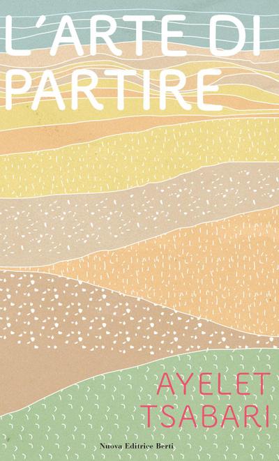 Tsabari, A: L’ arte di partire