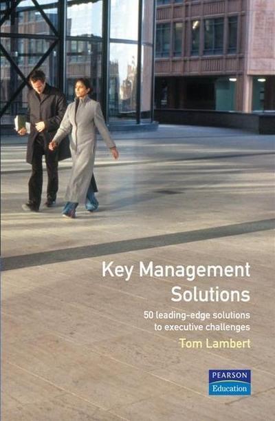 Key Management Solutions (Management Masterclass) by Lambert, Tom