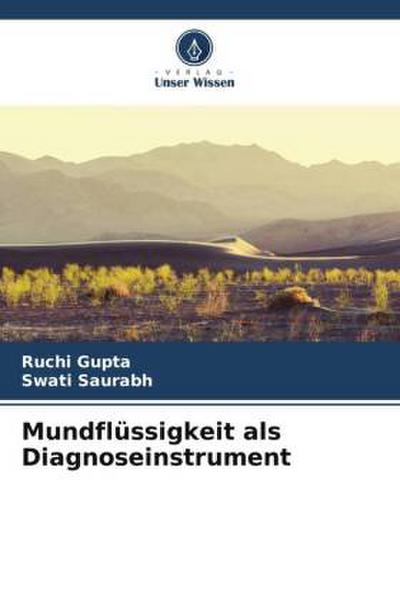 Mundflüssigkeit als Diagnoseinstrument