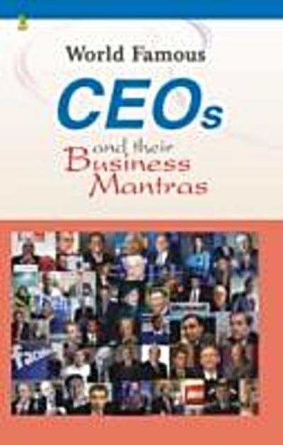 World Famous CEOs and their Business Mantras