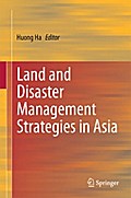 Land and Disaster Management Strategies in Asia