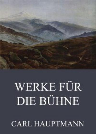 Werke für die Bühne