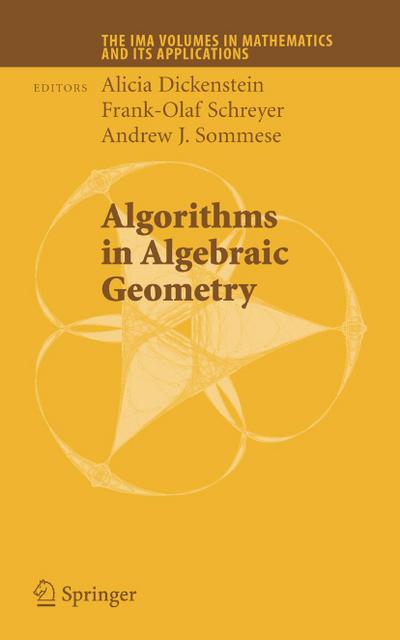 Algorithms in Algebraic Geometry